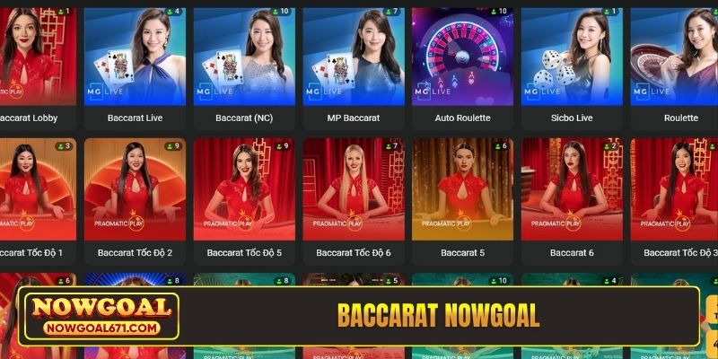 Baccarat Nowgoal